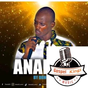 Www.gospelkingz.com Anarudi