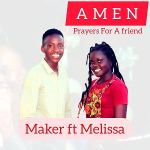 Amen Maker Ft Melissa Cover Arts From Gospelkingz.com