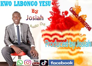 KWO LABONGO YESU BY JOSIAH mp3 image